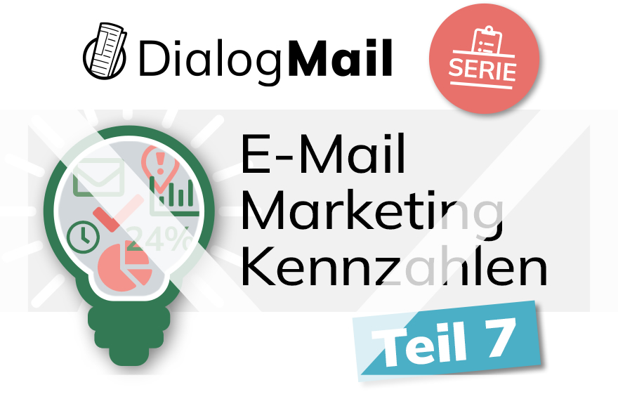 E-Mail-Marketing Kennzahlen Serie 07: Conversion-Kennzahlen