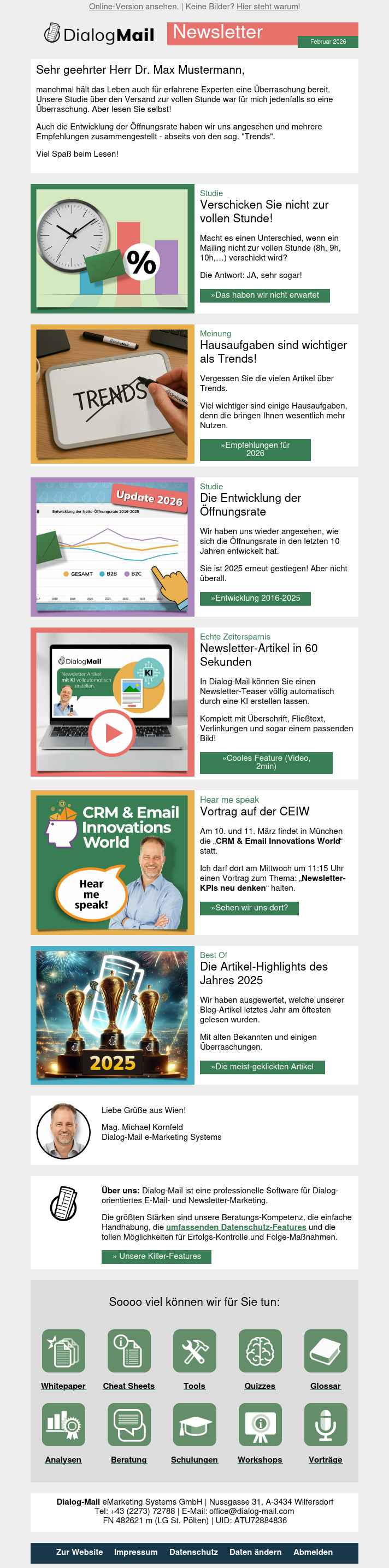 Noch nicht überzeugt? Hier können Sie sich die letzte Ausgabe unseres Newsletters ansehen! Sehen Sie sich unseren letzten Newsletter an!