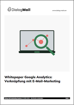 Whitepaper: Verknüpfung von E-Mail-Marketing mit Google Analytics