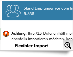 Natürlich gibt es auch eine flexible Import-Funktion, mit der Sie u.a. Excel-Dateien importieren können.