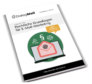 Der dialog-Mail Leitfaden für die rechtlichen Grundlagen des E-Mail Marketing ist kostenlos als PDF verfügbar.