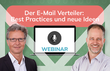 Webinar: Der E-Mail Verteiler - Best Practices und neue Ideen
