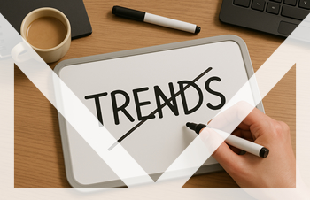 Hausaufgaben sind (viel) wichtiger als Trends!