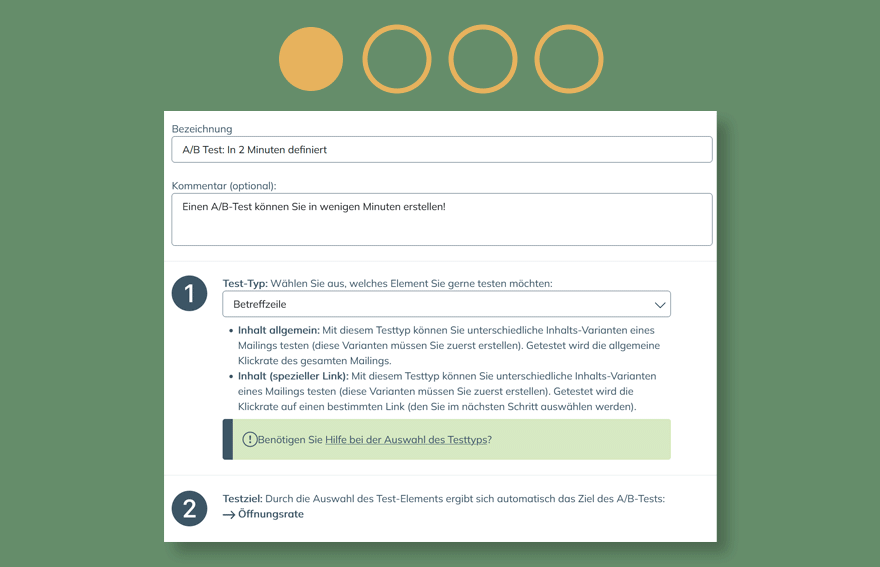 Um Betreffzeile, Versandzeitpunkt oder andere Elemente zu testen, benötigen Sie nicht mehr als 2 Minuten Aufwand. Hier eine Screenshot-Tour.